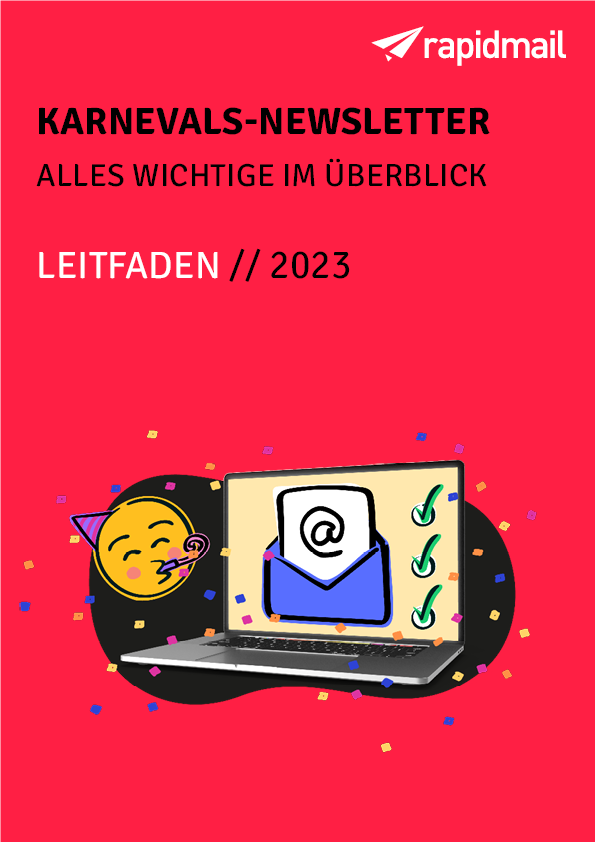 Karnevals-Newsletter Leitfaden I rapidmail