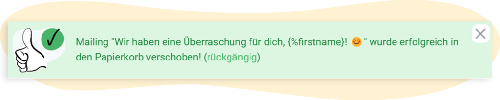 Bestätigungsmeldung, nachdem ein Entwurf gelöscht wurde